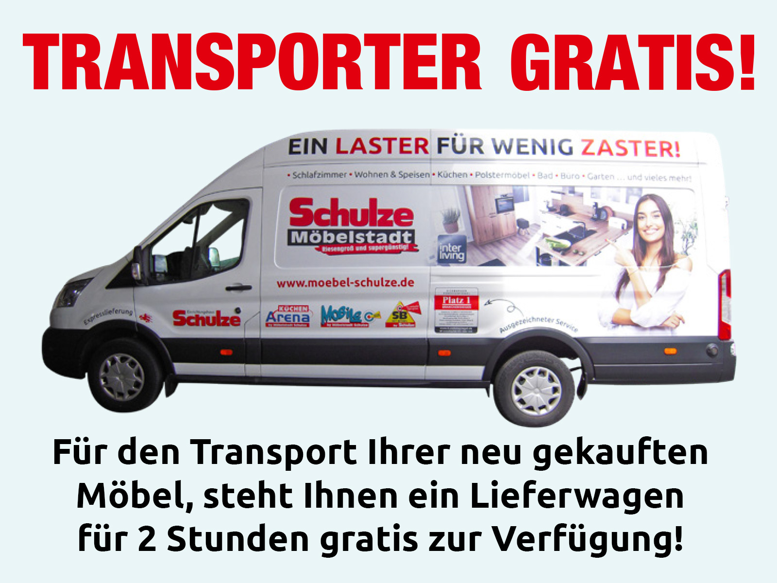 Transporter für ihren Möbelstransport gratis!