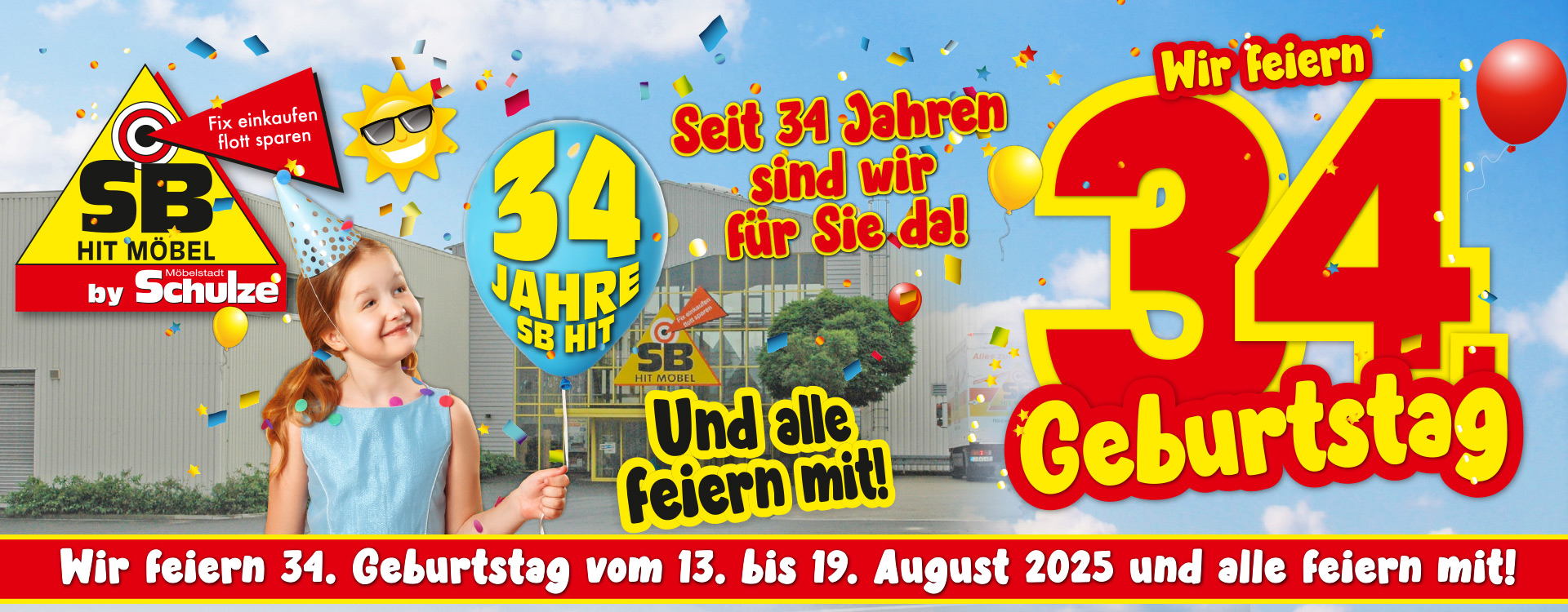 Wir feiern 34 Jahre SB HIT MÖBEL in Rödental vom 13. bis 19. August 2025