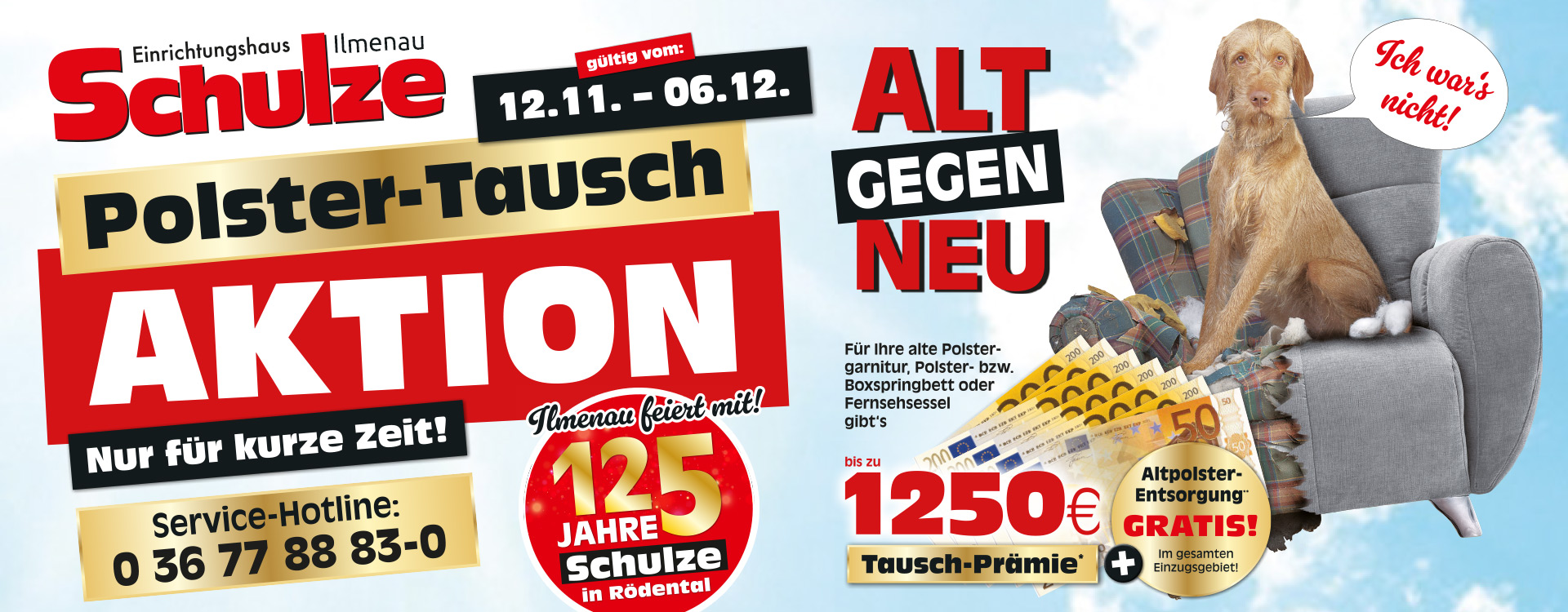 Polster-Tausch-Aktion. Alt gegen Neu in Ilmenau.