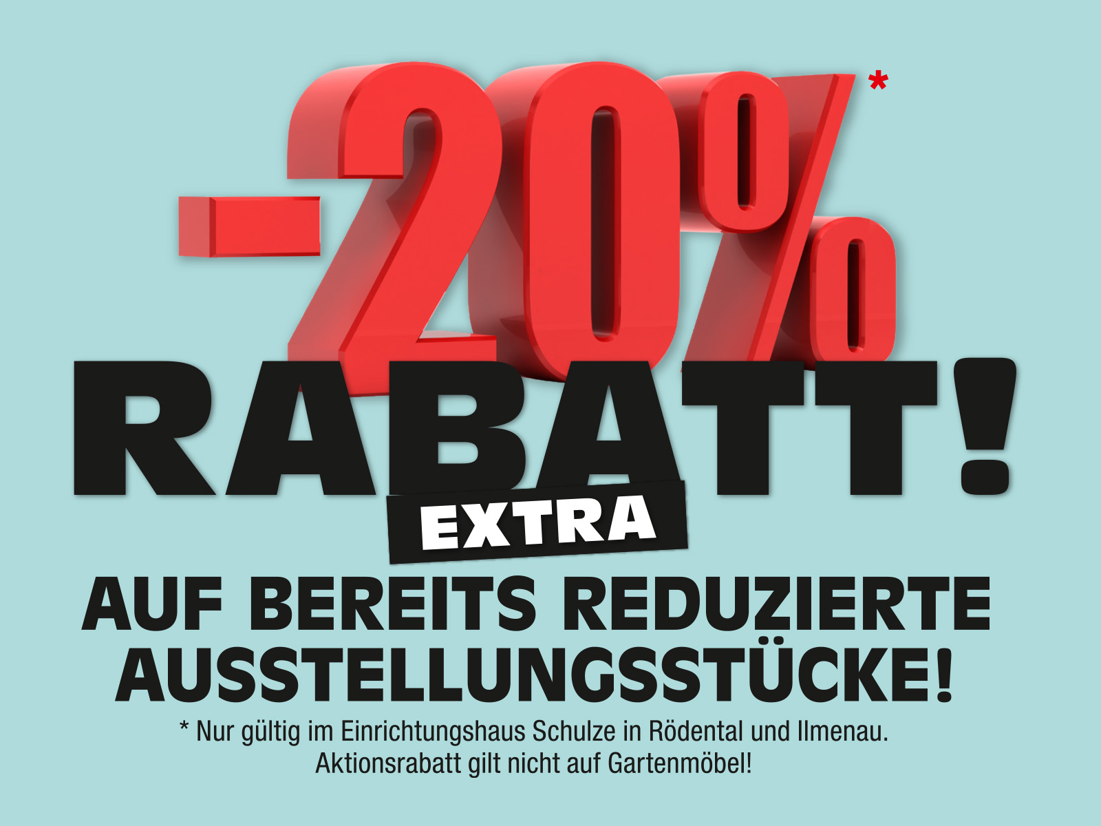 20 Prozent Rabatt Extra Auf Bereits Reduzierte Ausstellungsstuecke Button